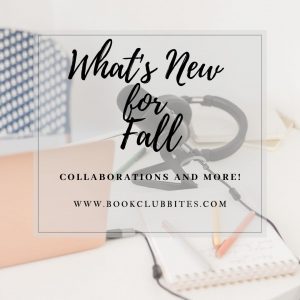 Book Club Bites What's New for Fall