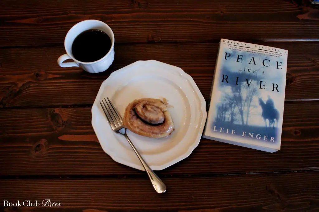 Peace Like a River Book Club Questions and Recipe Cinnamon Rolls
