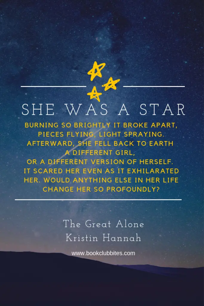 The Great Alone Quote - She was a Star