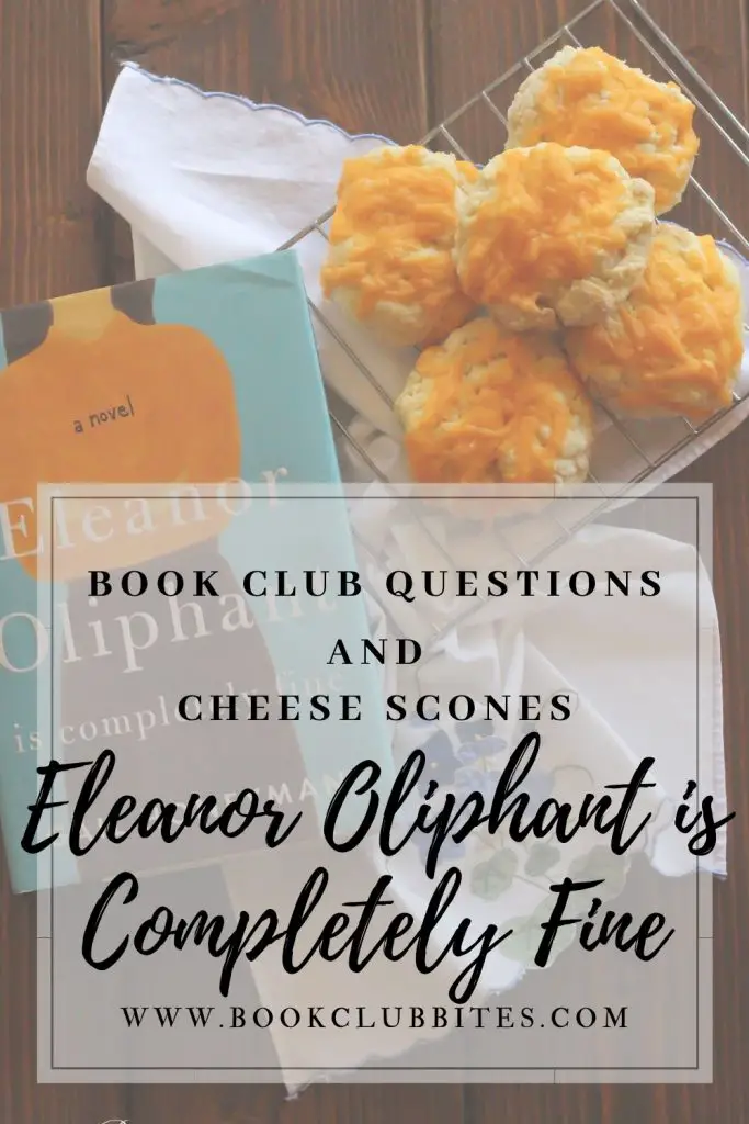 Eleanor Oliphant is Completely Fine Book Club Questions and Recipe