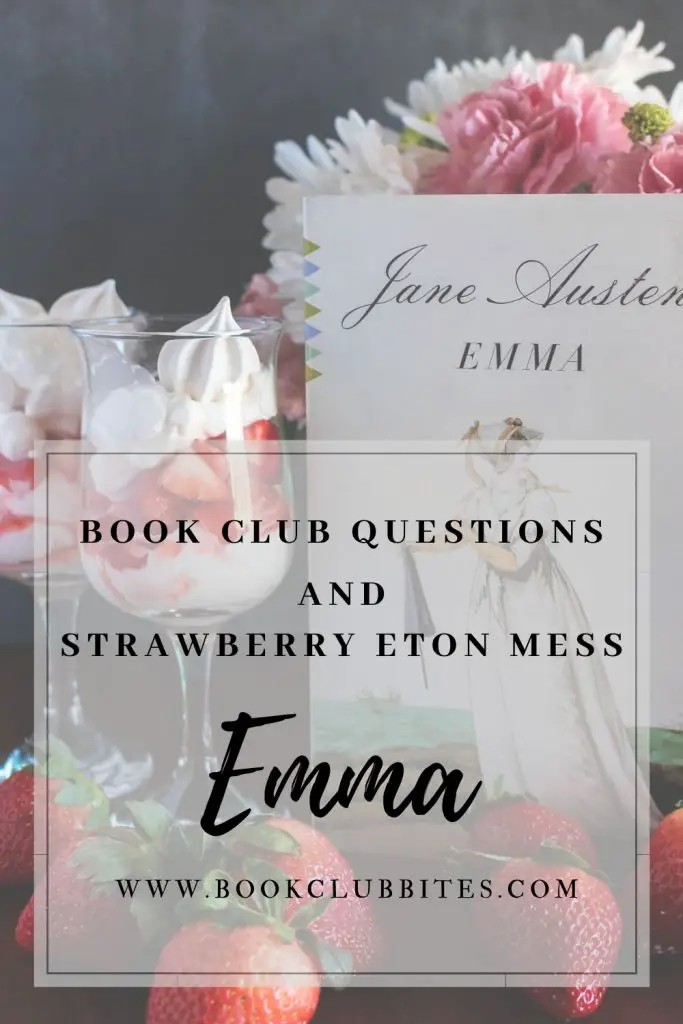 Emma Book Club Questions and Strawberry Eton Mess