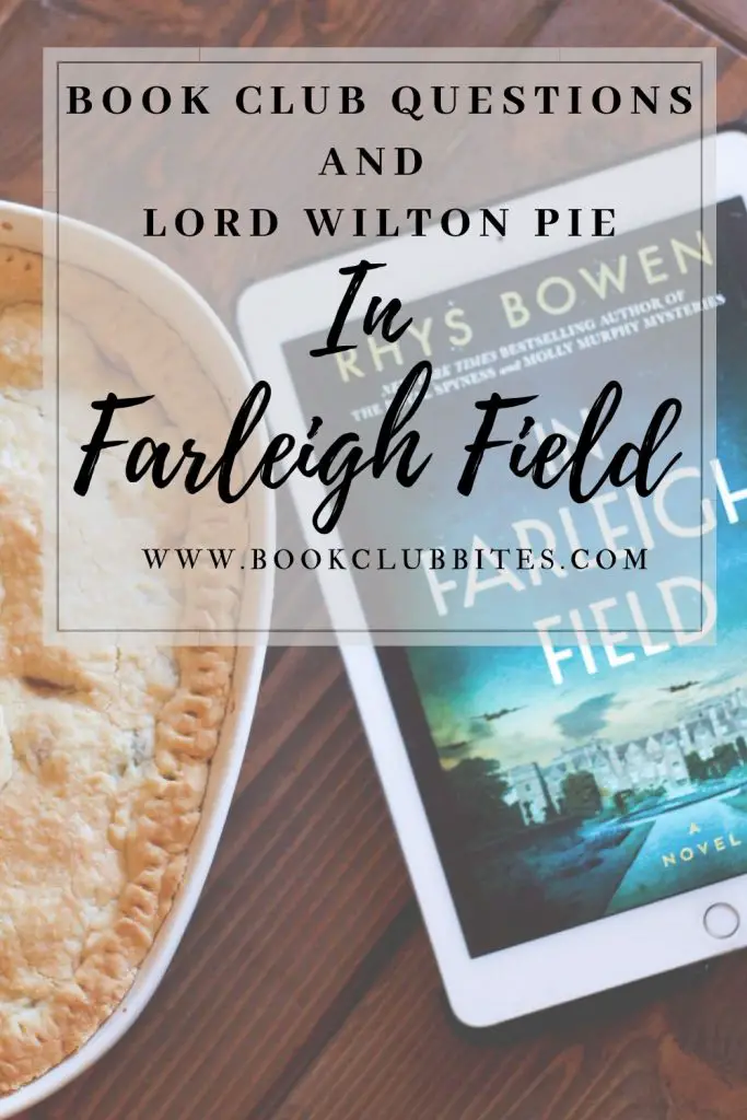 In Farleigh Field Book Club Questions and Recipe