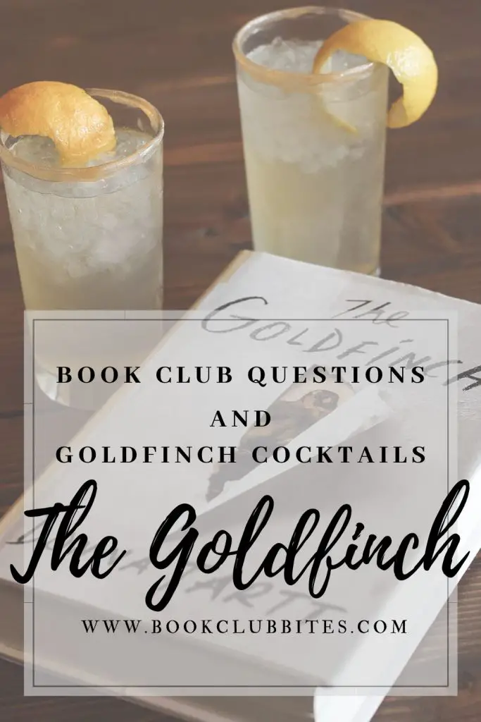 The Goldfinch Book Club Questions and Recipe