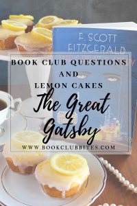 The Great Gatsby Book Club Questions and Recipe