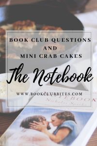 The Notebook Book Club Questions and Recipe