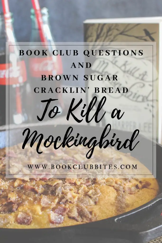 To Kill a Mockingbird Book Club Questions and Recipe