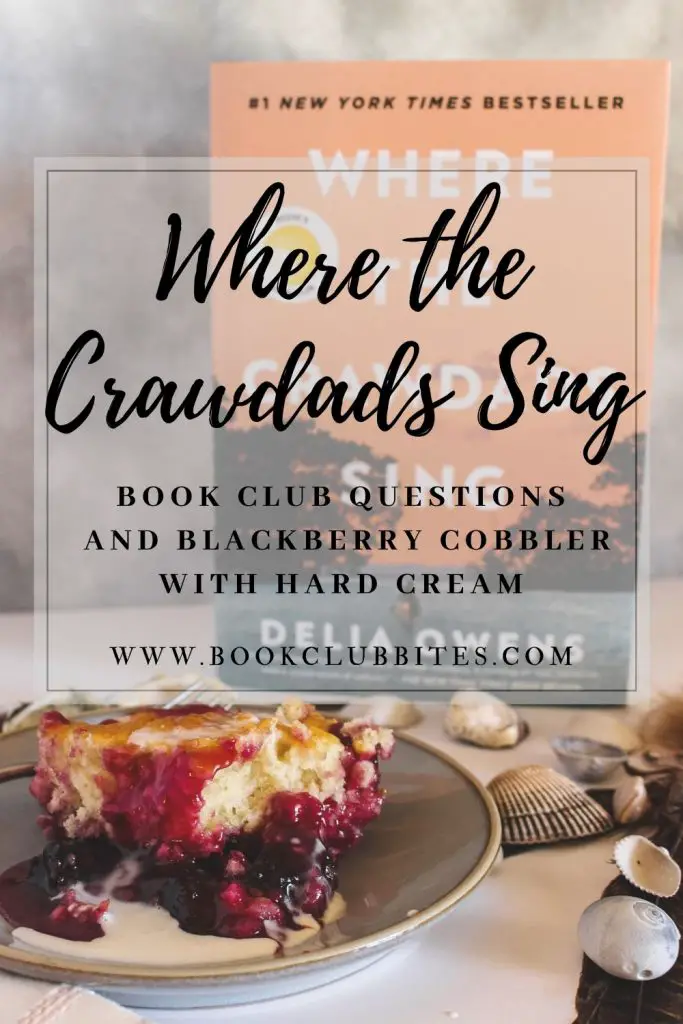 Where the Crawdads Sing Book Club Questions and Recipe