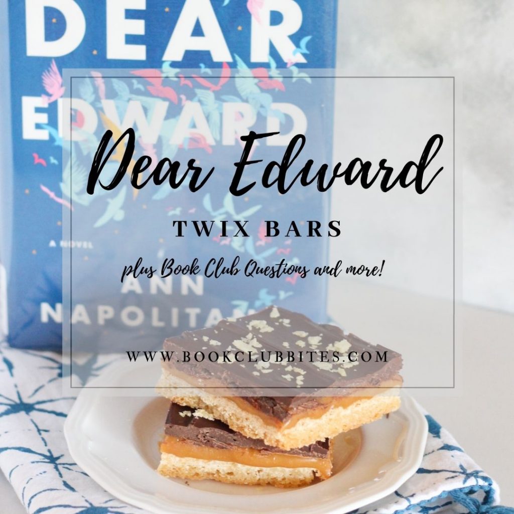 Dear Edward Book Club Questions and Recipe