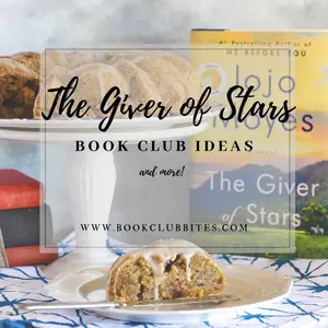 The Giver of Stars Book Club Ideas