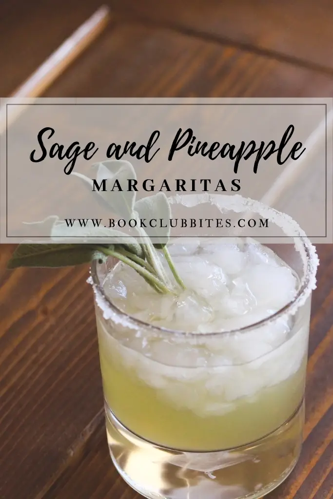 Sage and Pineapple Margaritas