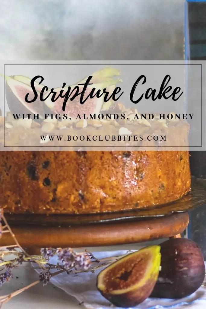 Scripture Cake with Figs, Almonds and Honey