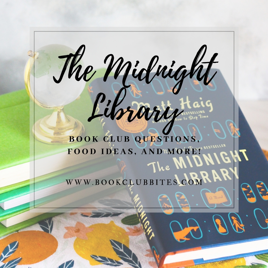 The Midnight Library Book Club Questions and Food Ideas