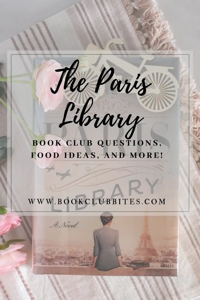 The Paris Library Book Club Questions and Food Ideas
