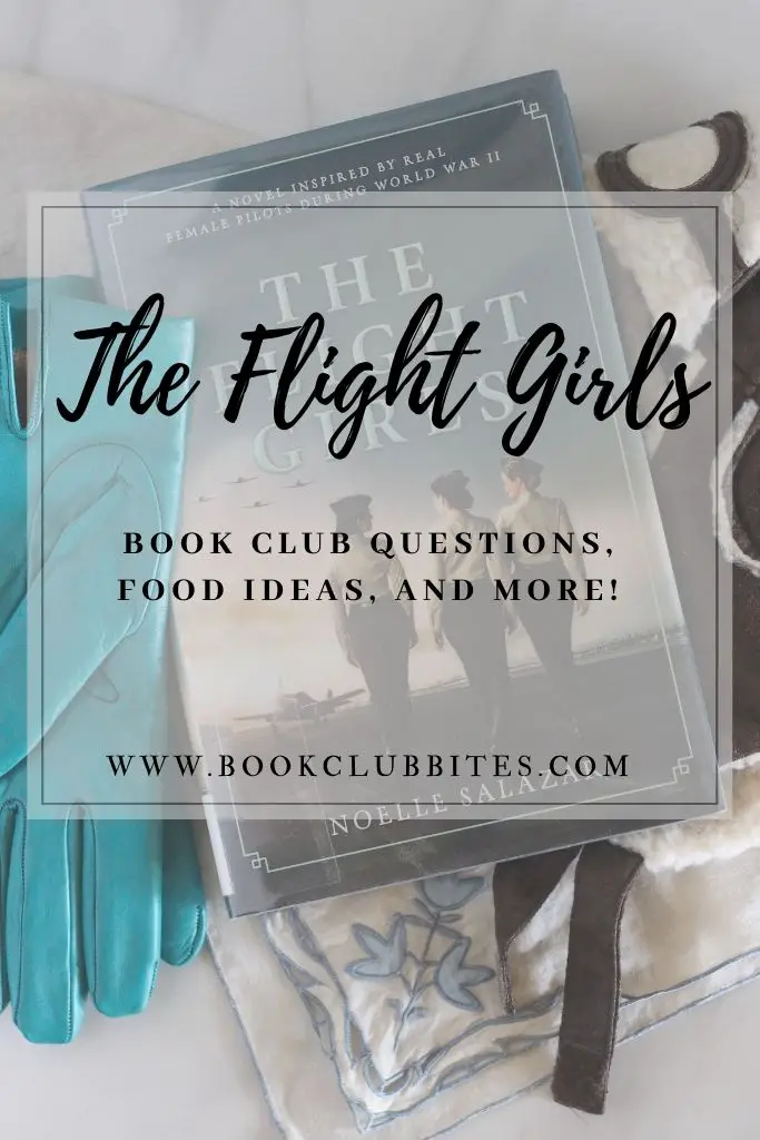 The Flight Girls Book Club Questions and Food Ideas