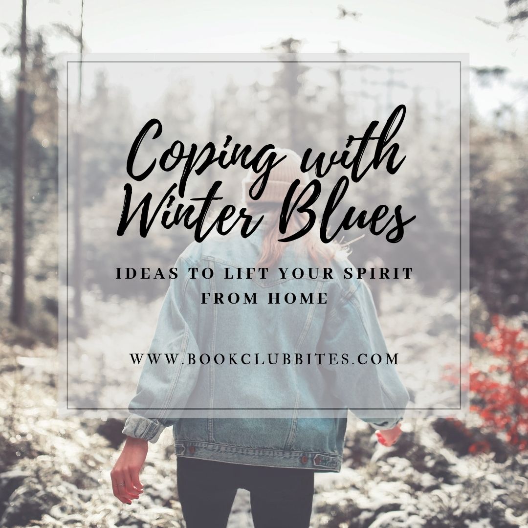 Coping with winter blues