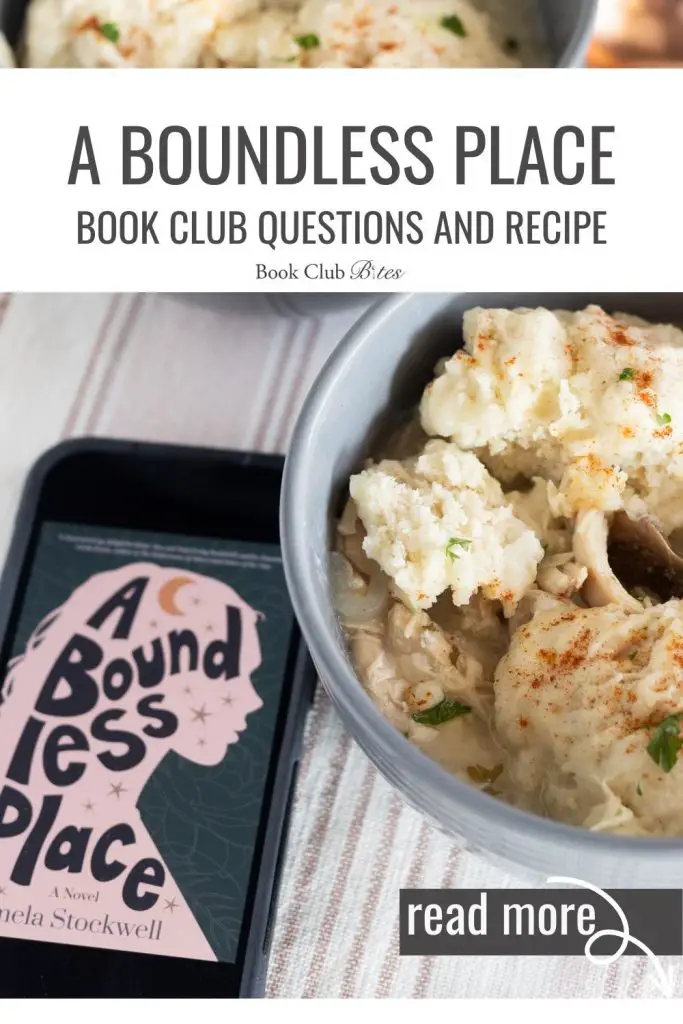 A Boundless Place Book Club Questions and Recipe