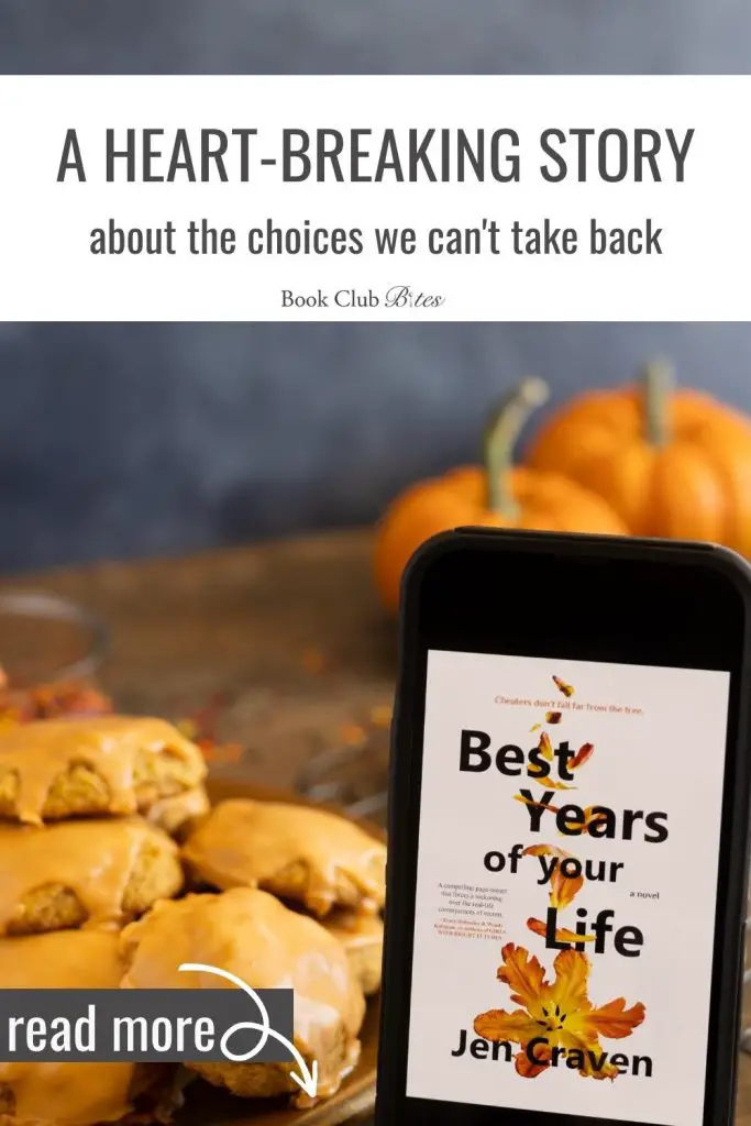Best Years of Your Life Book Club Questions and Recipe