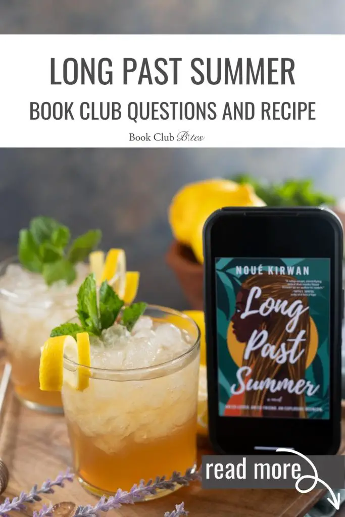 Long Past Summer Book Club Questions and Recipe