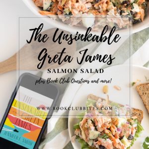 The Unsinkable Greta James Book Club Questions and Recipe